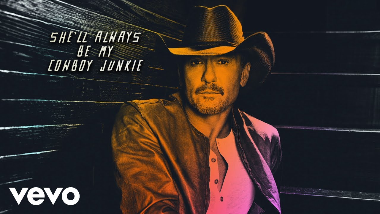 Tim McGraw - Cowboy Junkie (Lyric Video)