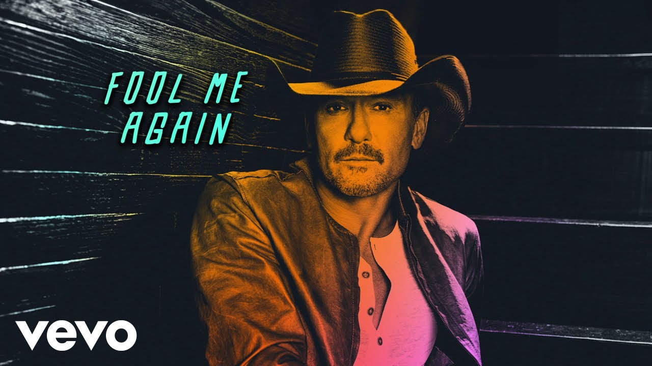 Tim McGraw - Fool Me Again (Lyric Video)