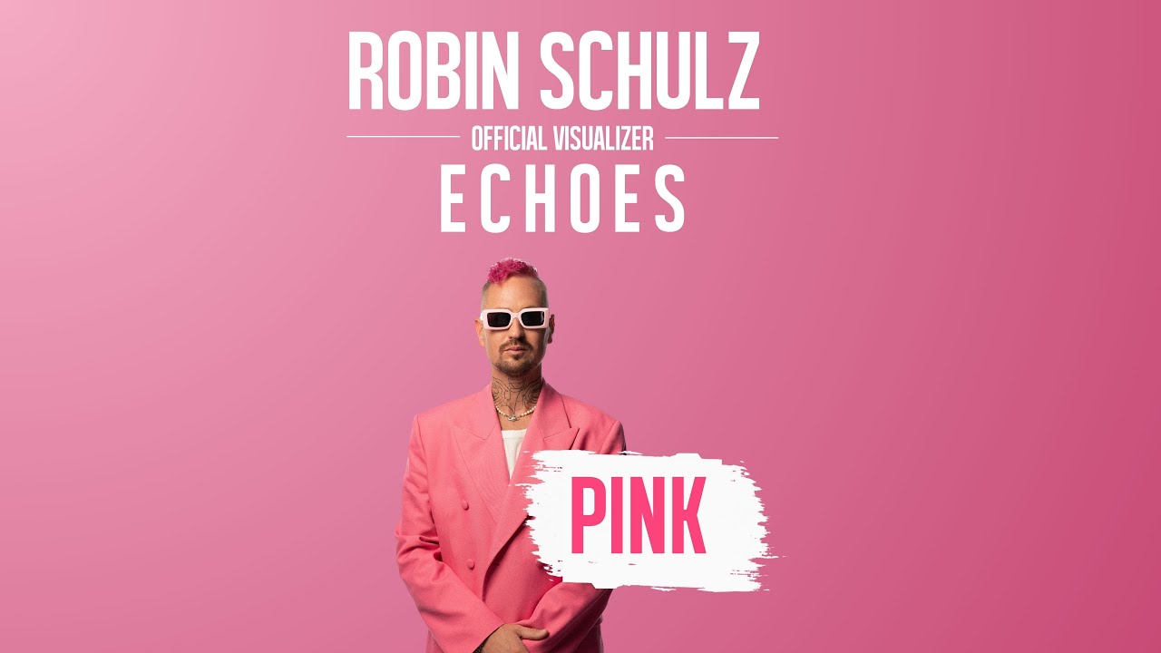 Robin Schulz - Echoes [Official Visualizer]