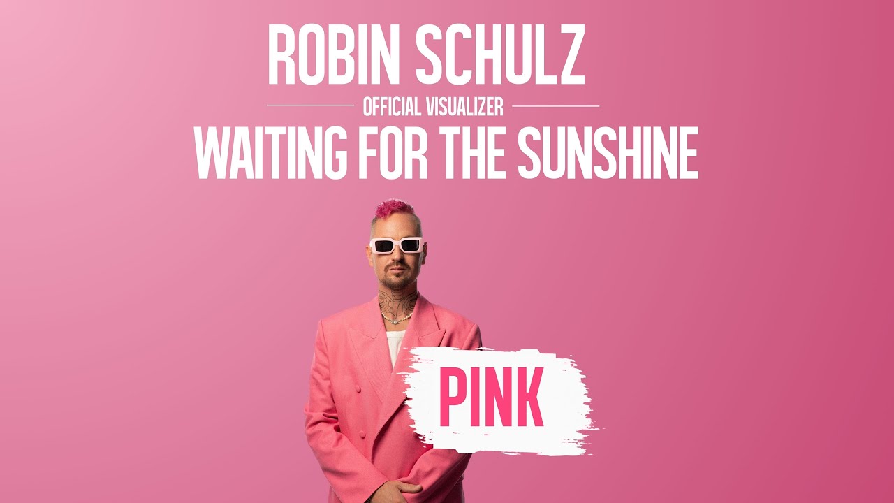 Robin Schulz - Waiting For The Sunshine [Official Visualizer]