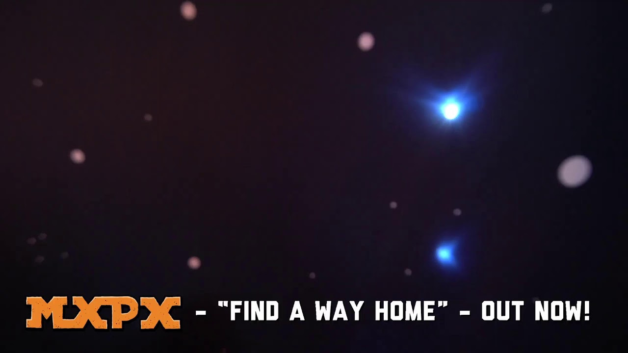 MxPx - Find A Way Home - Actually Live On The Internet!