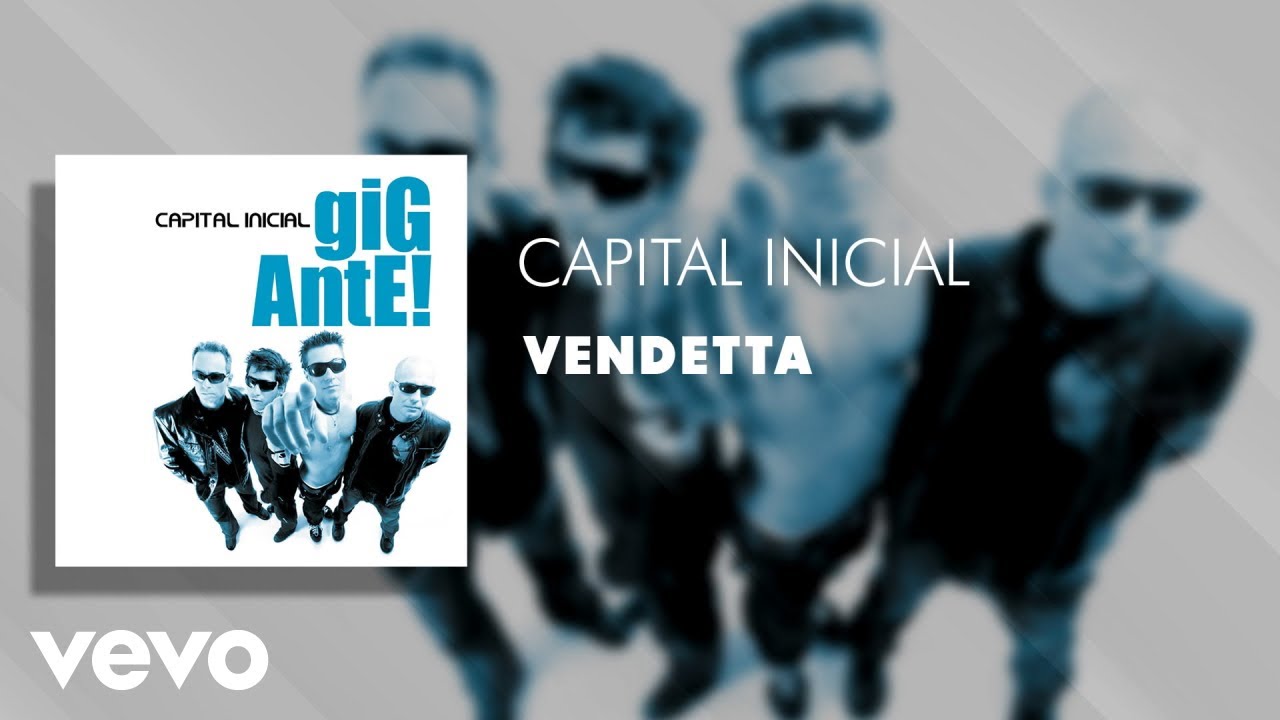 Capital Inicial - Vendetta (Áudio Oficial)