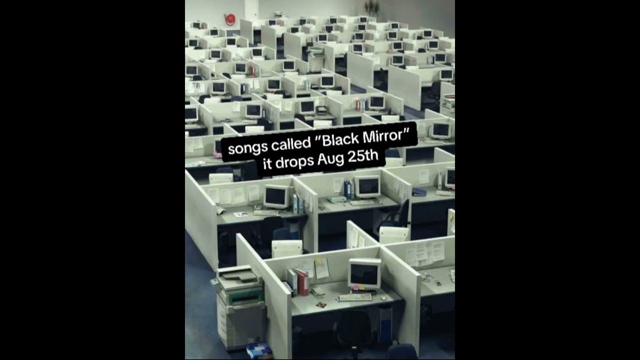 “Black Mirror” out NOW
