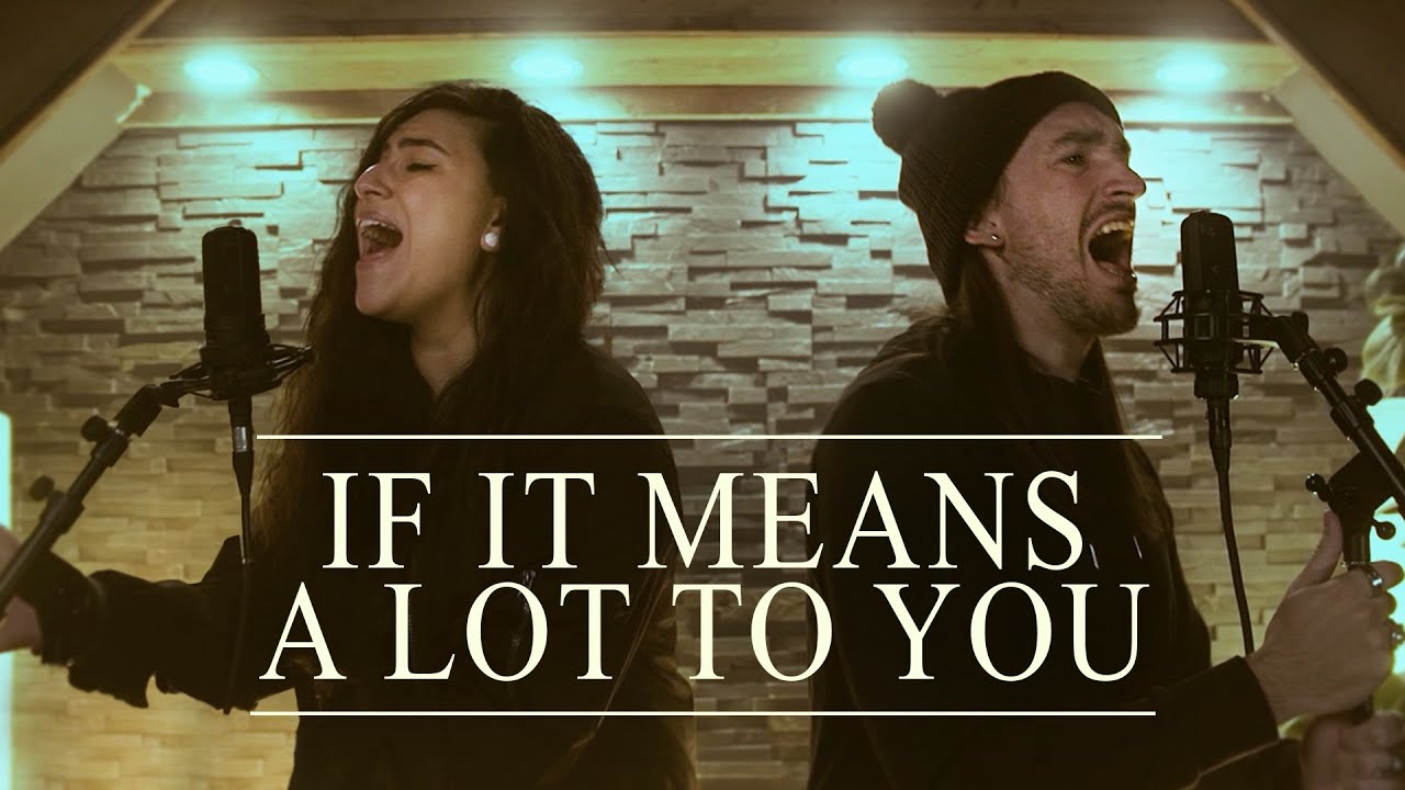 A Day To Remember – "If It Means A Lot To You" (Cover by Lauren Babic & Jordan Radvansky)