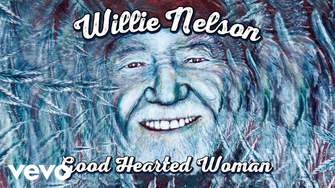 Willie Nelson - A Good Hearted Woman (Official Audio)
