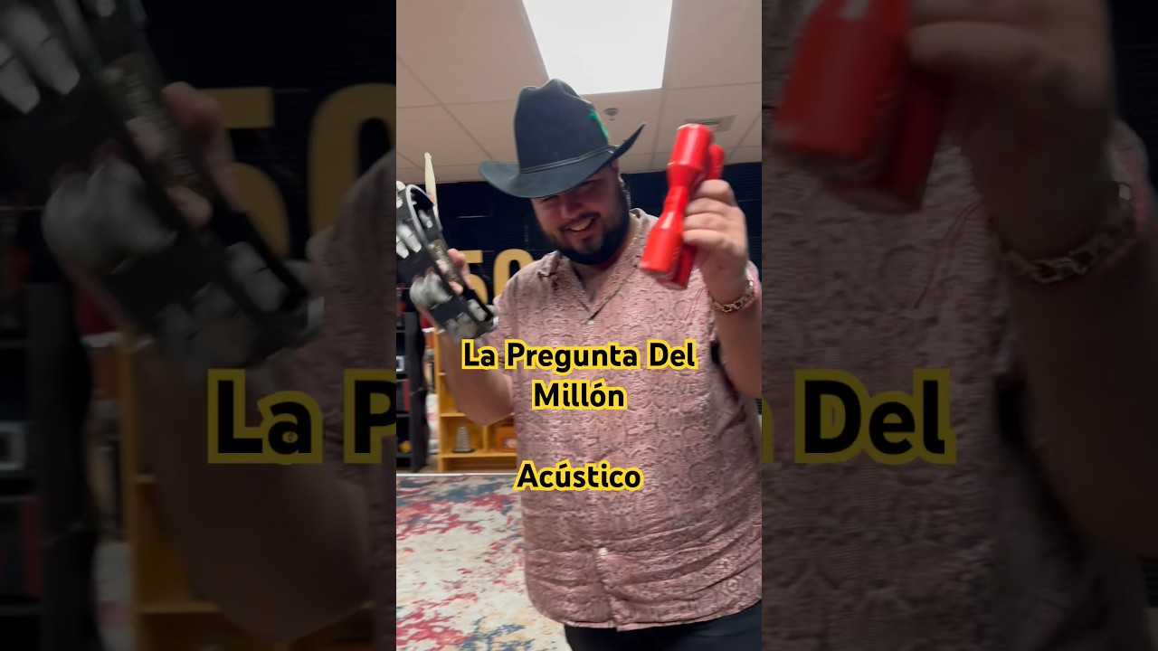 #Acustico La Pregunta Del Millón 🤠🤠#Shorts #YTShorts #LosDosCarnales #VersionAcustica