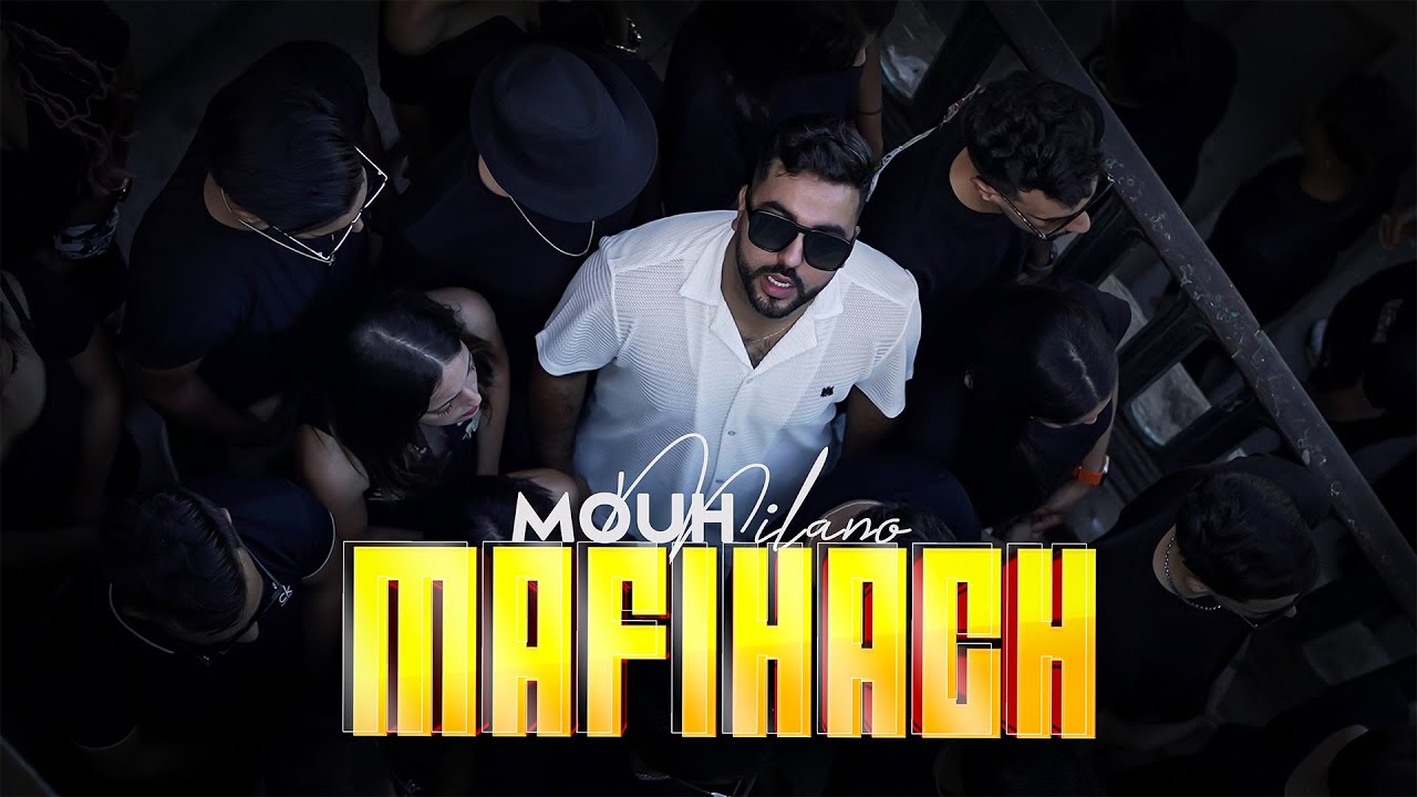 MOUH MILANO - MAFIHACH (Official Music Video) | موح ميلانو