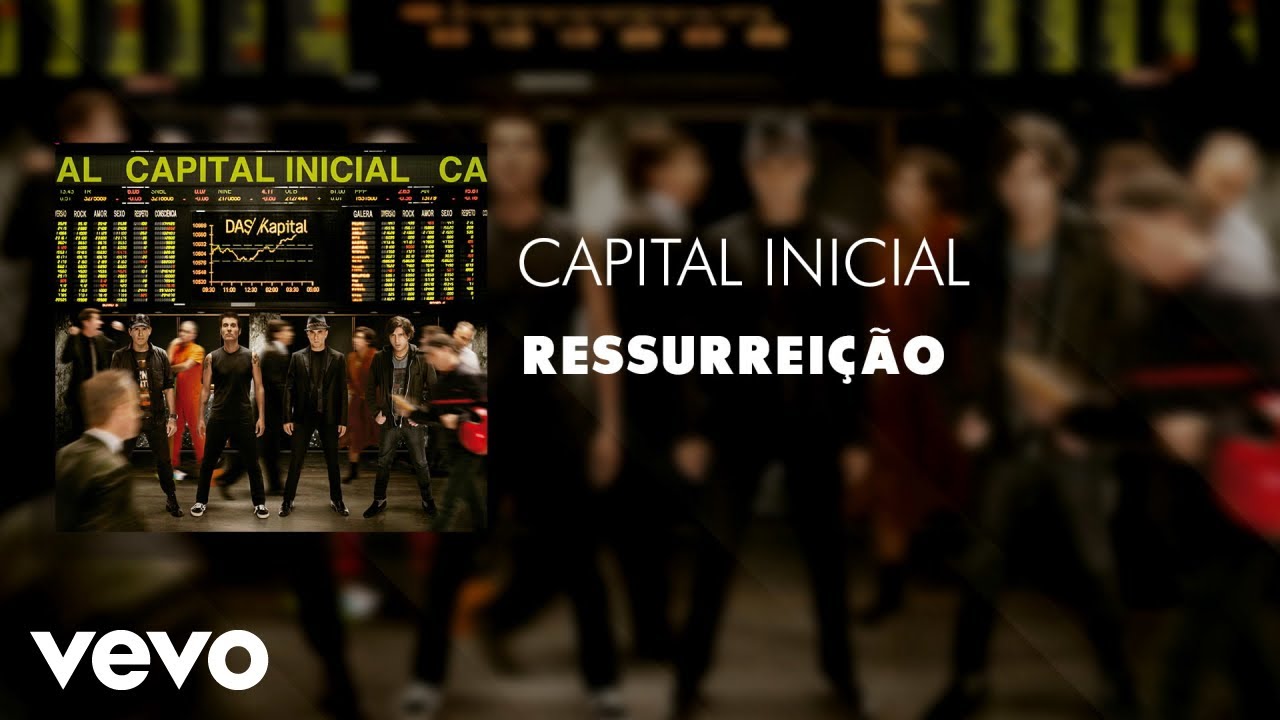 Capital Inicial - Ressurreição (Áudio Oficial)