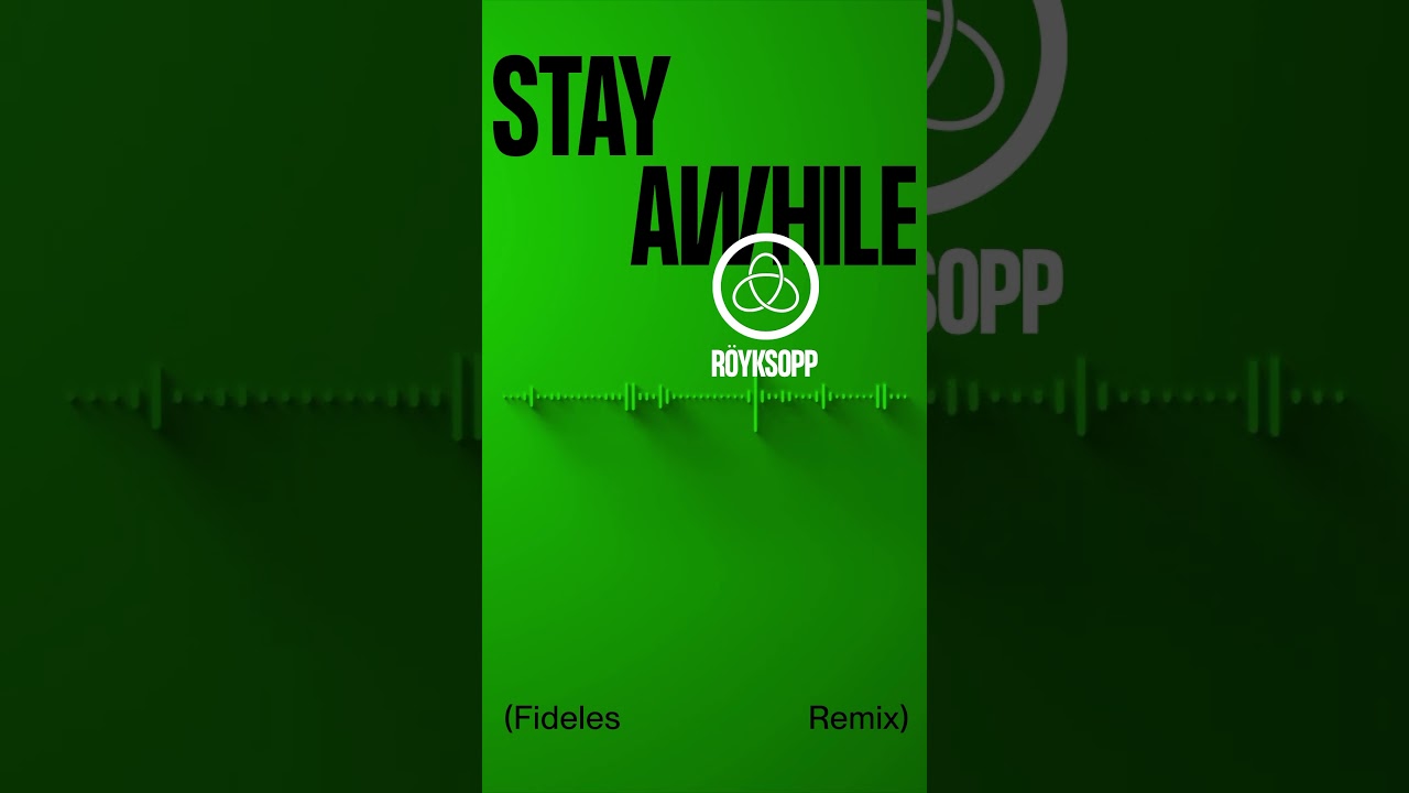 « Stay Awhile » (Fideles Remix) #shorts