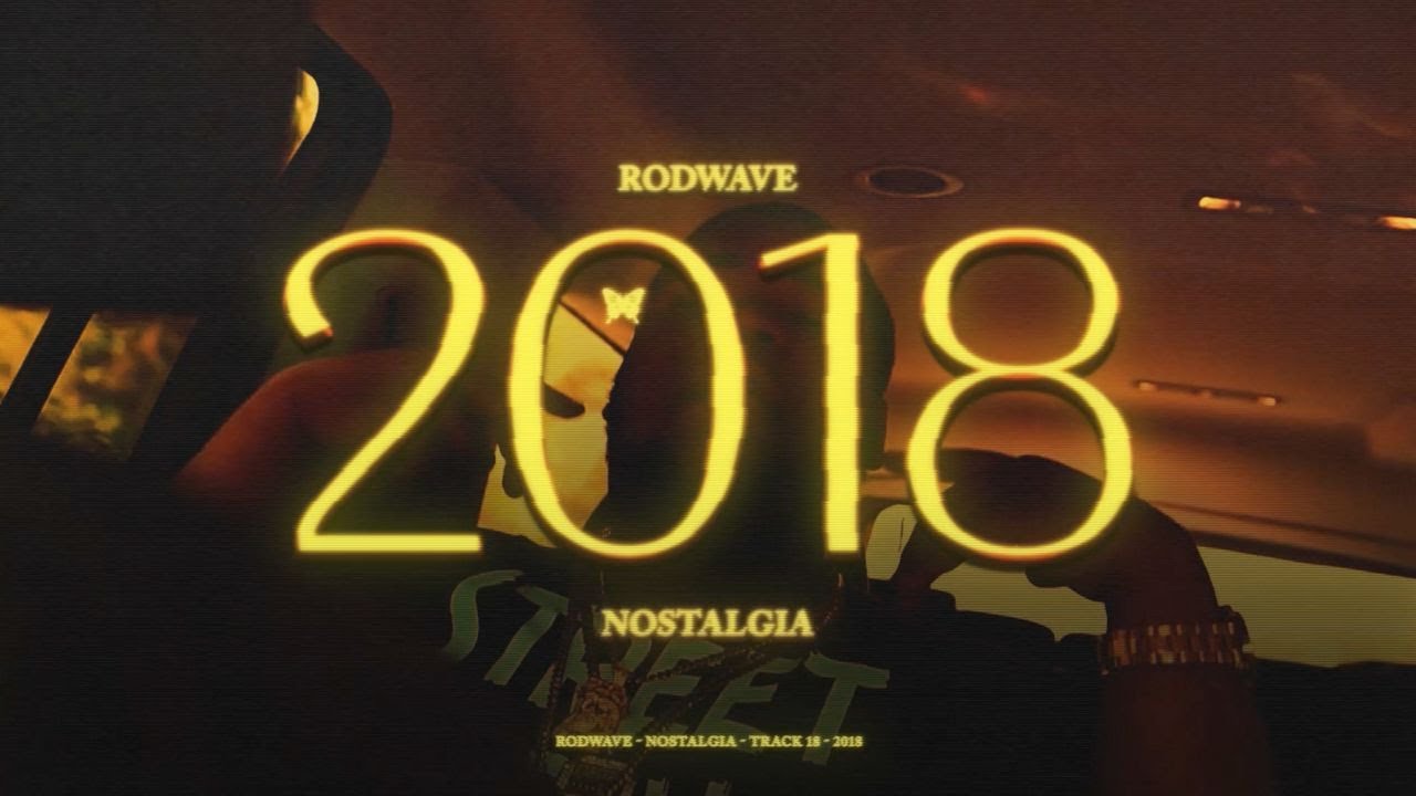 Rod Wave - 2018 (Official Audio)