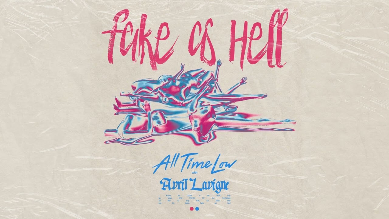 All Time Low - Fake As Hell (with Avril Lavigne) [Official Audio]