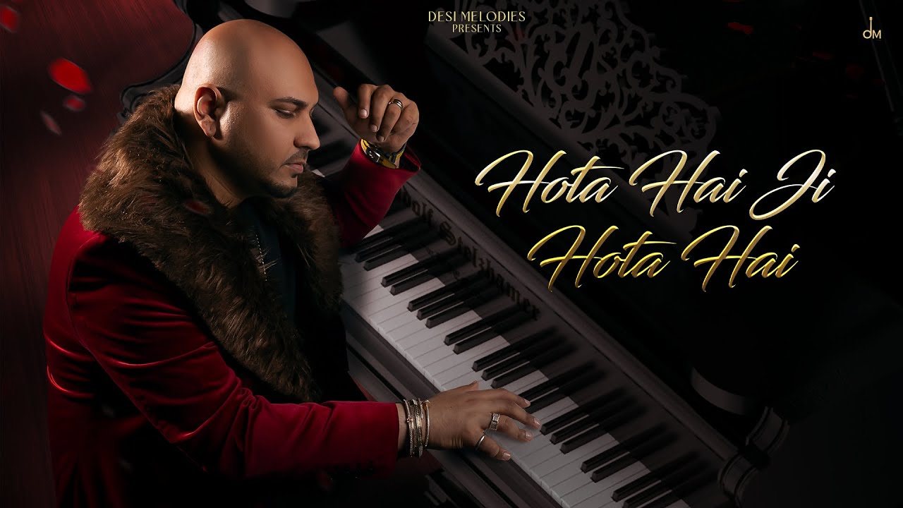 B Praak - Hota Hai Ji Hota Hai (Lyric Video) | Jaani | Arvindr Khaira | Zohrajabeen