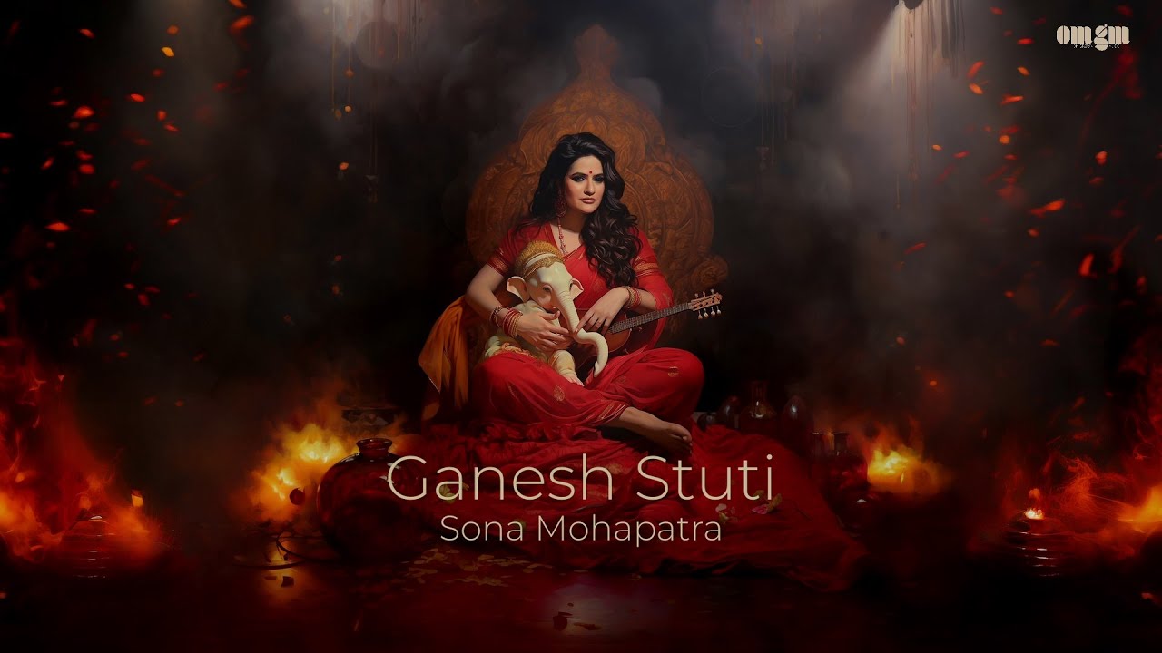 Ganesh Stuti Lyrics Video | Sona Mohapatra | Omgrown Music