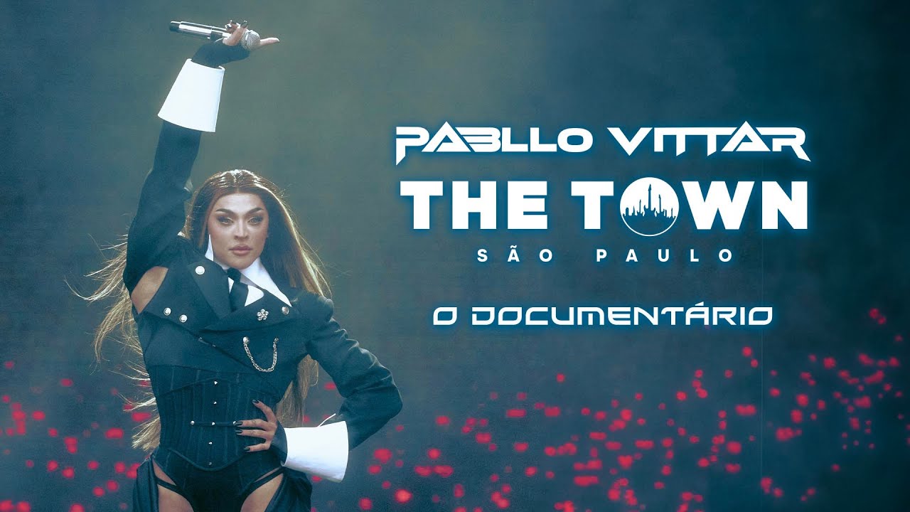Pabllo Vittar, The Town - O Documentário (Official Documentary)