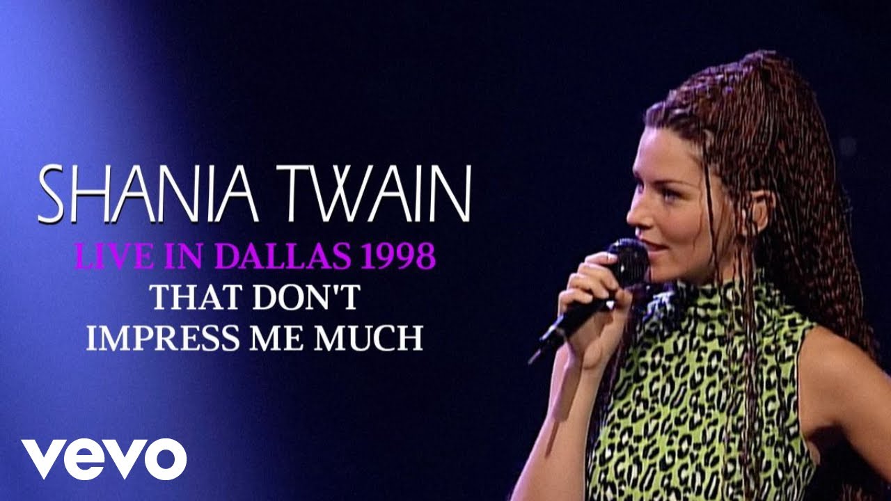 Shania Twain - That Don't Impress Me Much (Live In Dallas / 1998) (Official Music Video)
