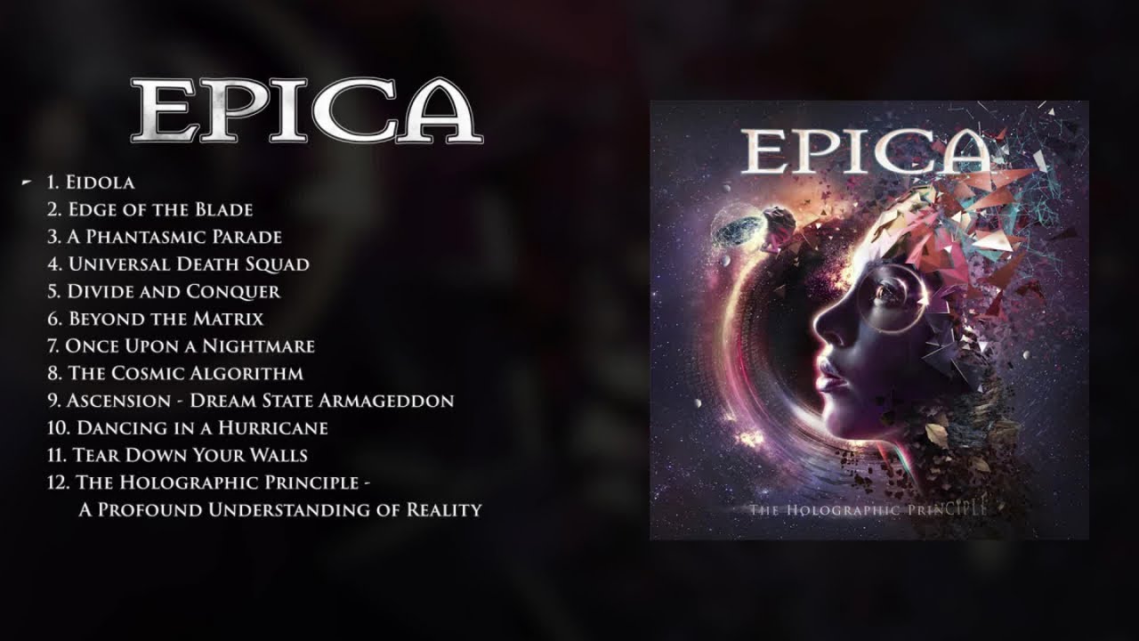 EPICA - The Holographic Principle (OFFICIAL FULL ALBUM STREAM)