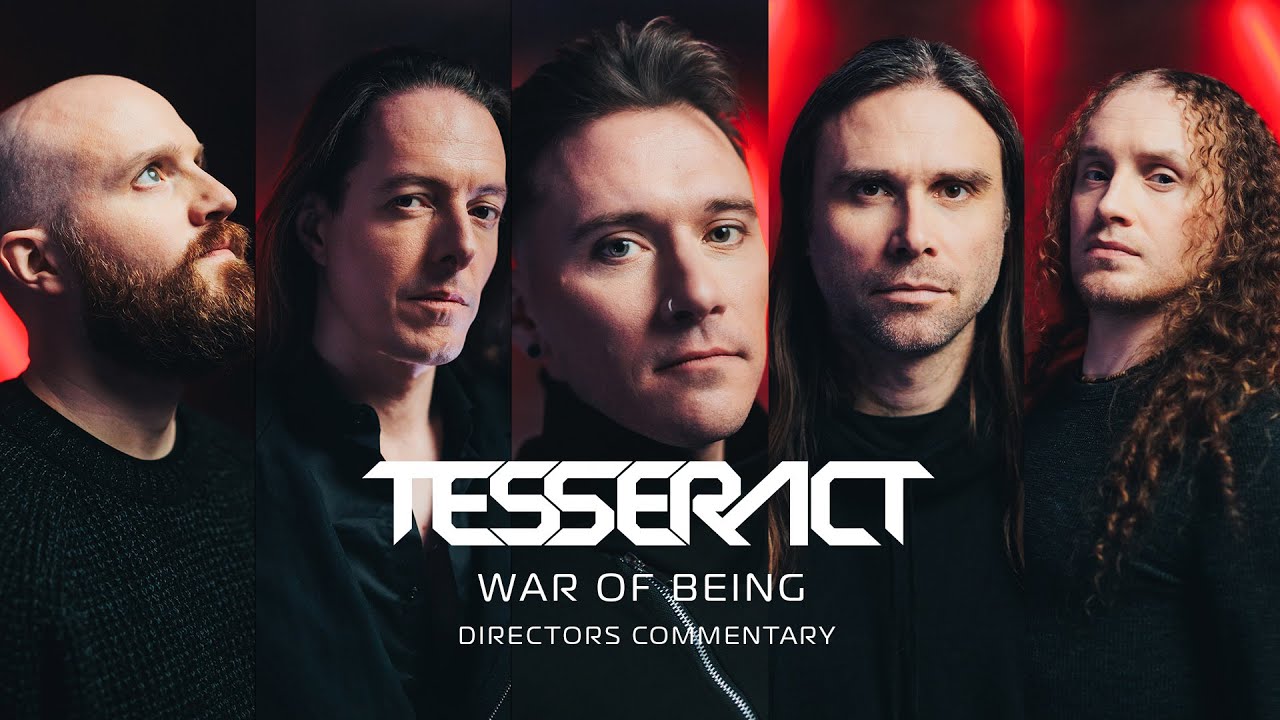 TesseracT - War Of Being // Directors Commentary