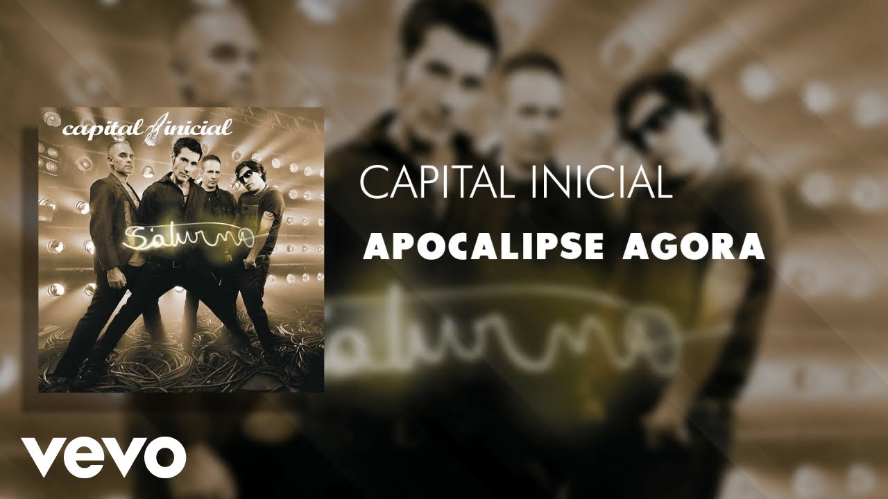 Capital Inicial - Apocalipse Agora (Áudio Oficial)