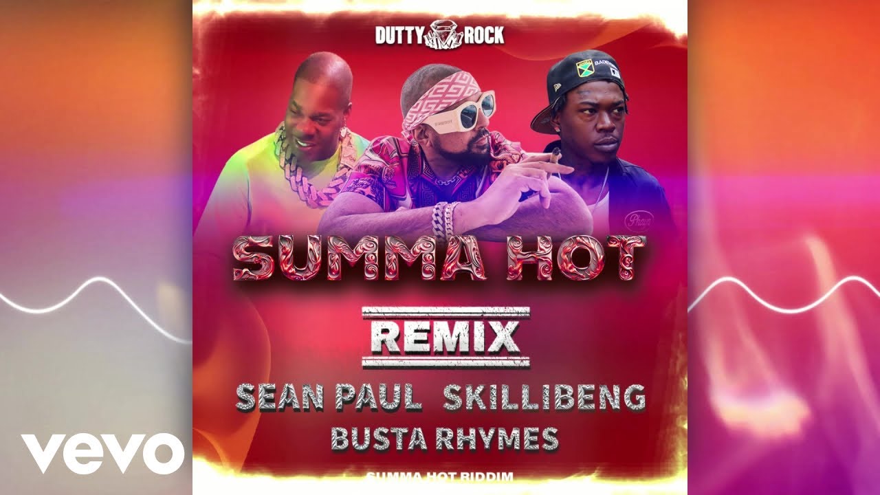 Skillibeng, Sean Paul, Busta Rhymes - Summa Hot Remix | Official Visualizer