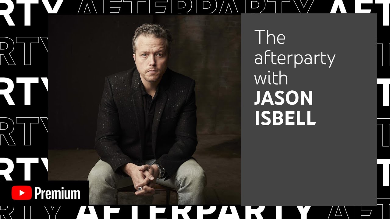 Jason Isbell's YouTube Premium Afterparty