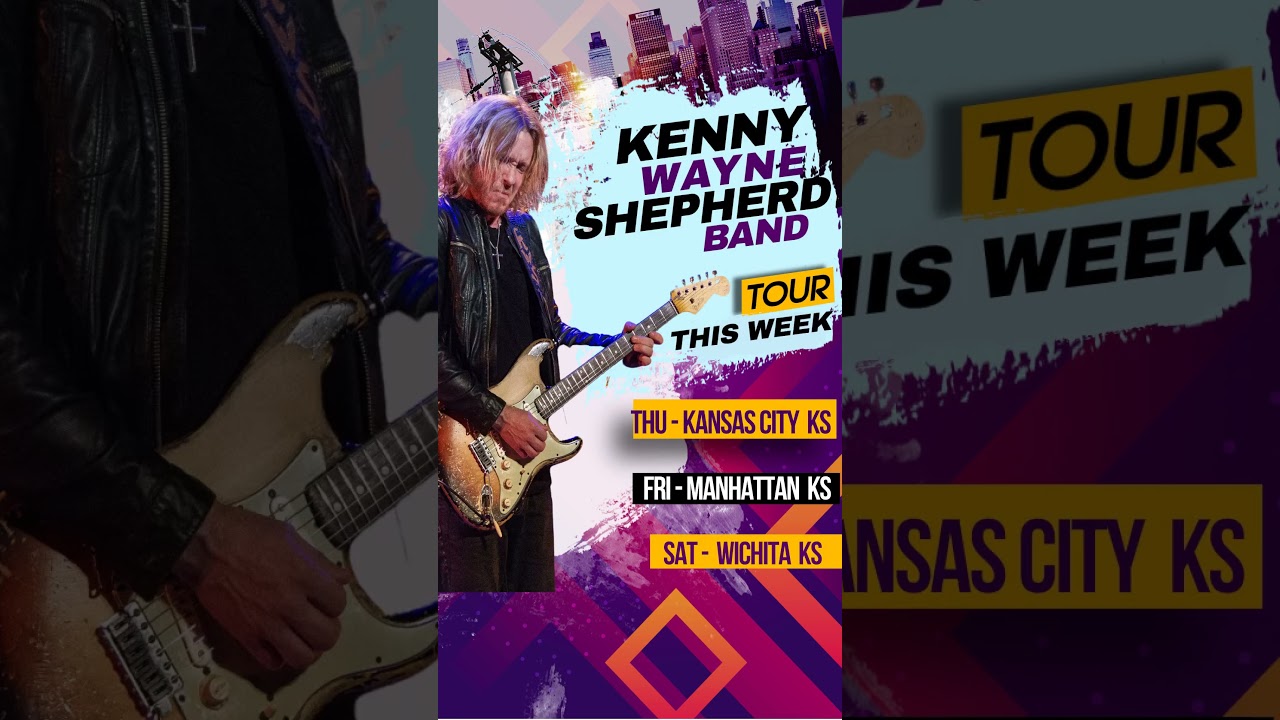 Kenny Wayne Shepherd Band On Tour This Week