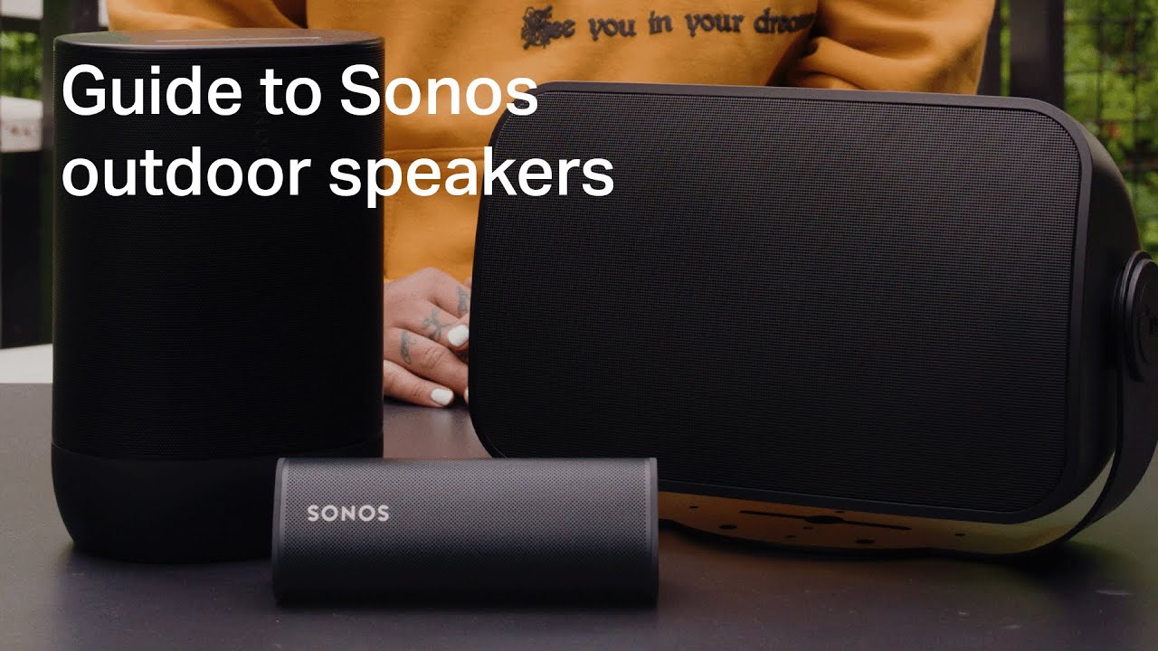 Guide to Sonos outdoor speakers