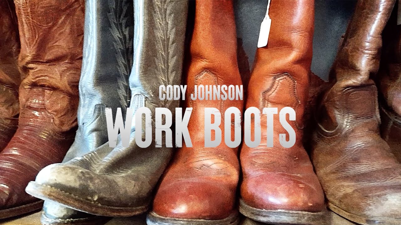 Cody Johnson - Work Boots (Lyric Video)