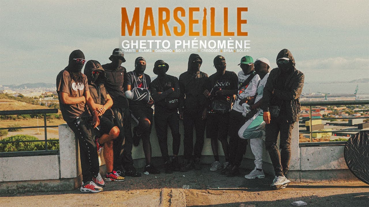 Ghetto Phénomène - Marseille (feat. Thabiti, So la Zone, Elams, Dadinho, Sysa, Credo357, Solda)