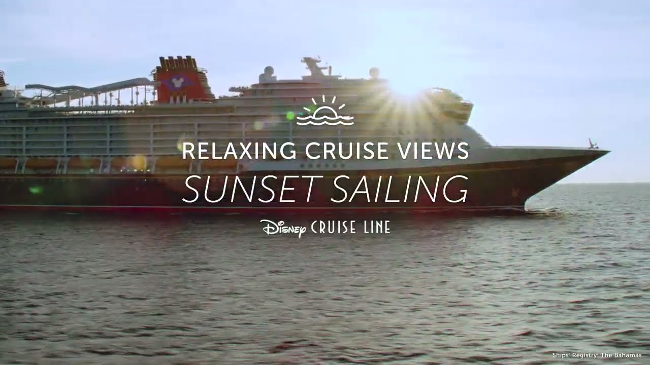 Relaxing Cruise Views: Sunset Sailing | Disney Cruise Line