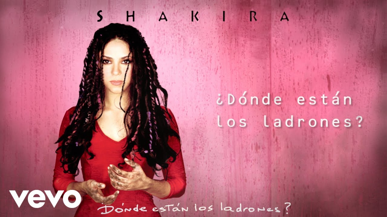 Shakira - Dónde Están los Ladrones (Official Audio)