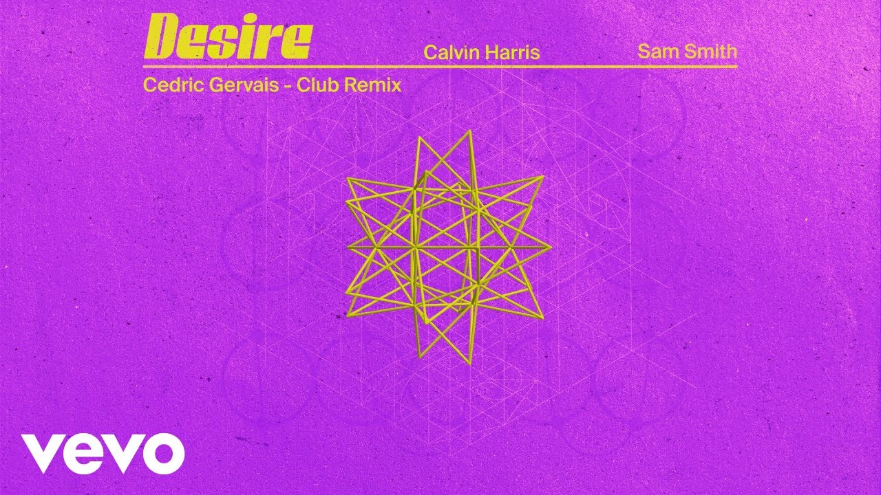 Calvin Harris, Sam Smith - Desire (Cedric Gervais Club Mix - Official Audio)