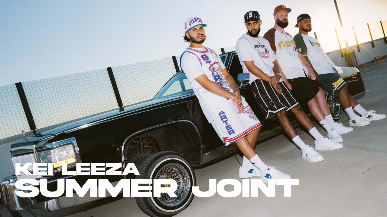 Starter: Summer Joint - Kei Leeza, Steez Malase, Sachém & Travy P