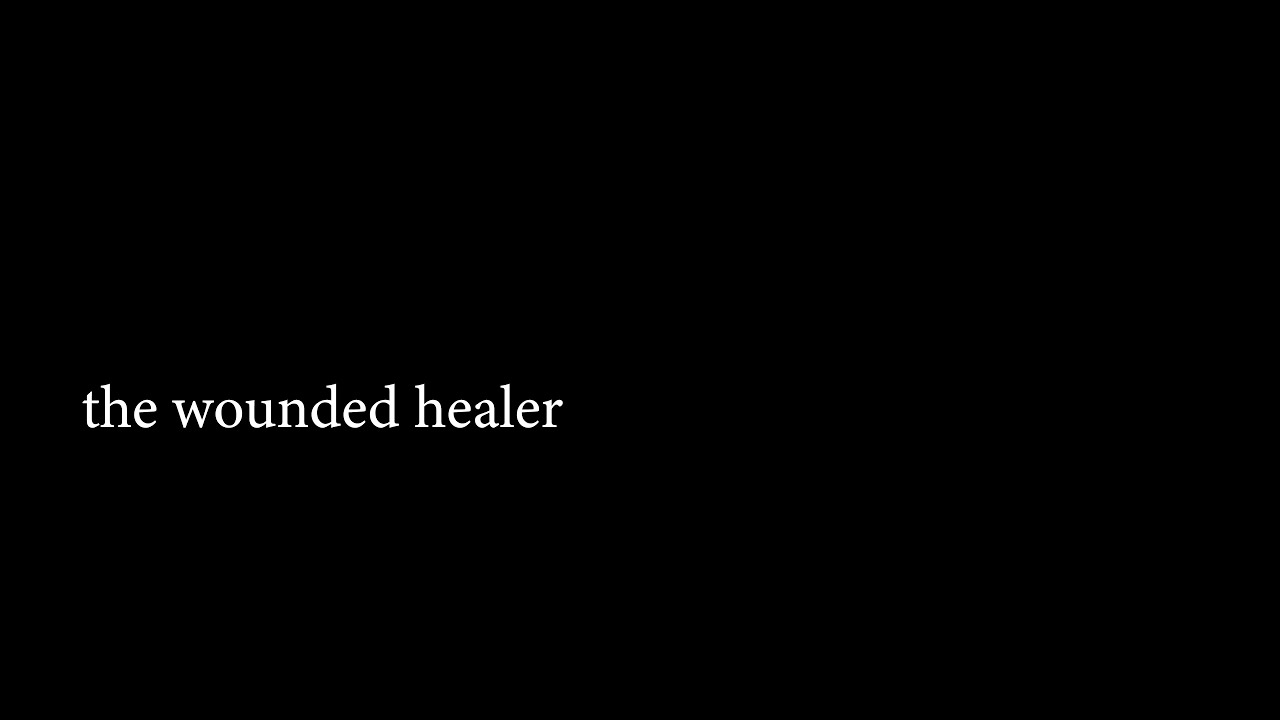 the wounded healer - 10/14