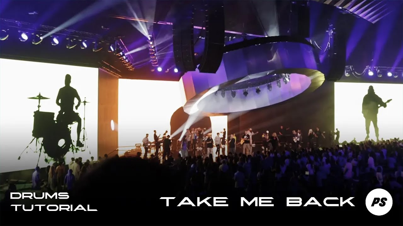 Take Me Back | Planetshakers Official Drums Tutorial