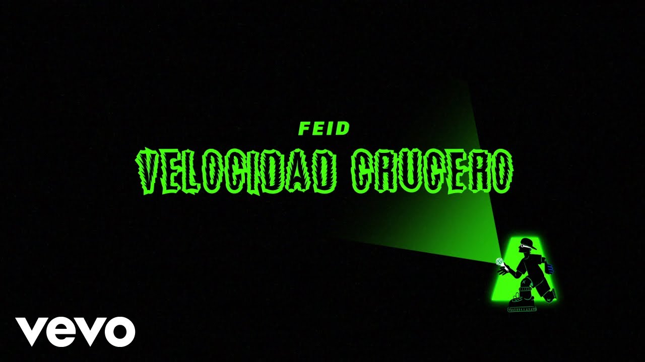 Feid - Velocidad Crucero (Visualizer)