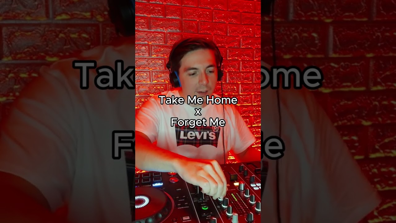 Take Me Home x Forget Me 🎧 #mashup #mashups #mashupsong #djtiktok #remix #lewiscapaldi #dj #djremix