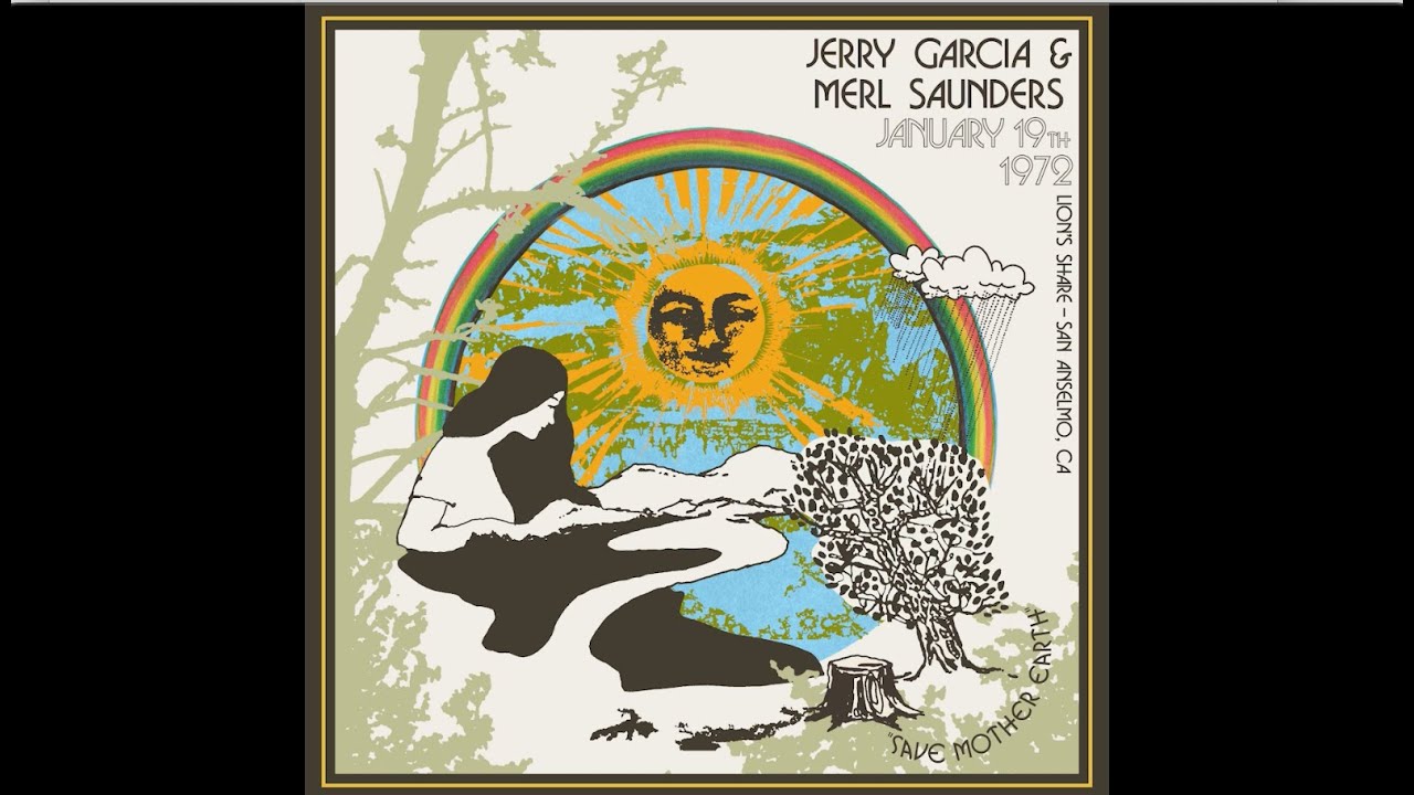 Jerry Garcia & Merl Saunders - "Saving Mother Earth" - Heads & Tails Volume 1