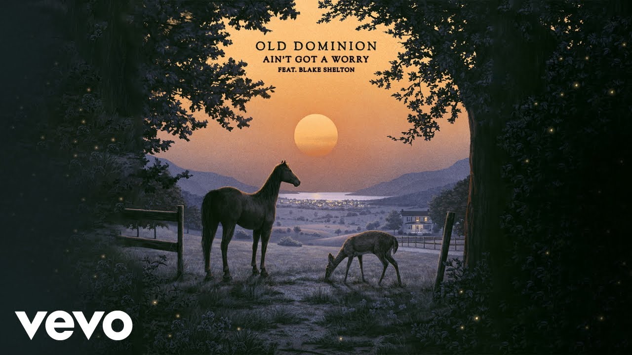 Old Dominion - Ain't Got a Worry (Official Audio) ft. Blake Shelton