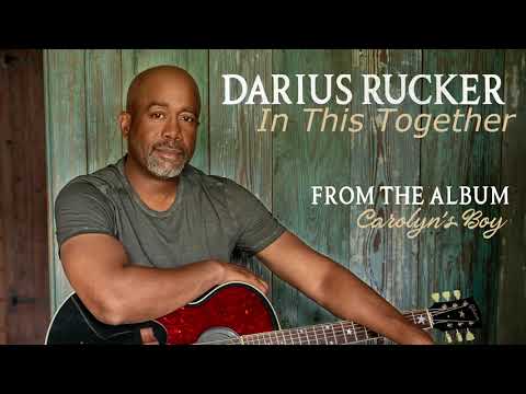 Darius Rucker: "In This Together" (Story Behind The Song)
