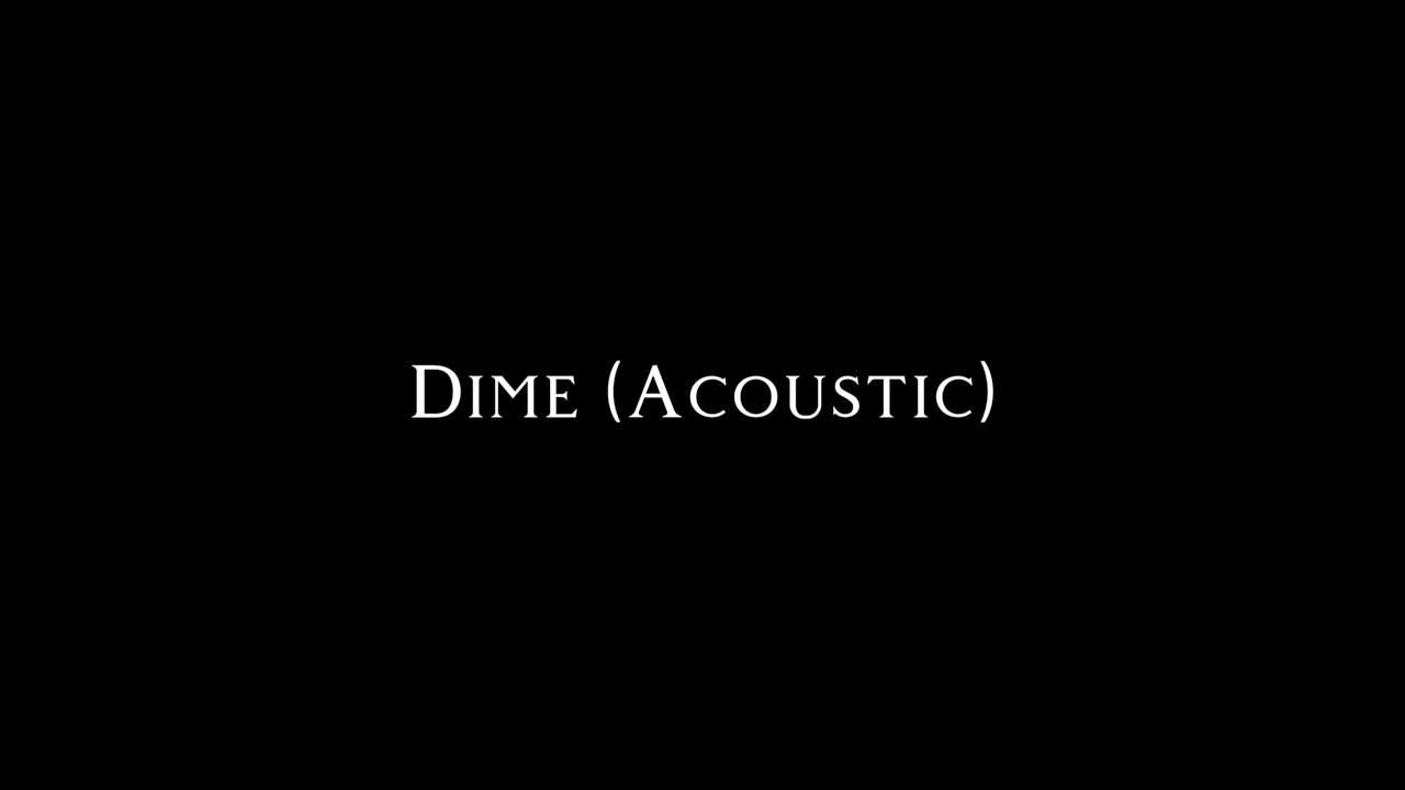 SoMo - Dime (Acoustic)