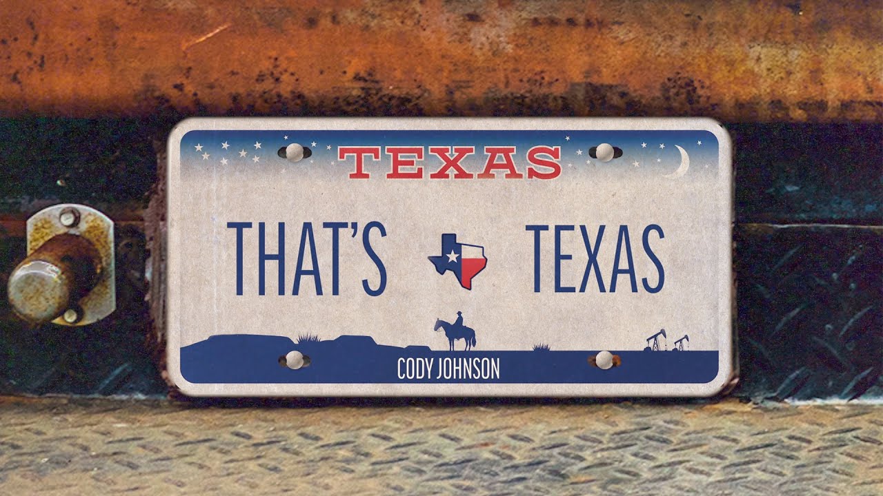 Cody Johnson - That's Texas (Lyric Video)