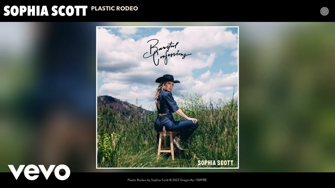 Sophia Scott - Plastic Rodeo (Official Audio)