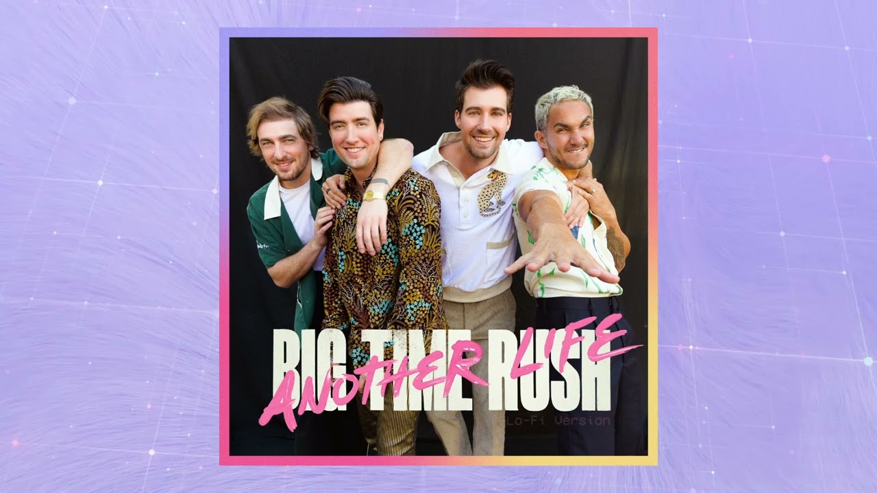 Big Time Rush - Waves (Lo-Fi Version)