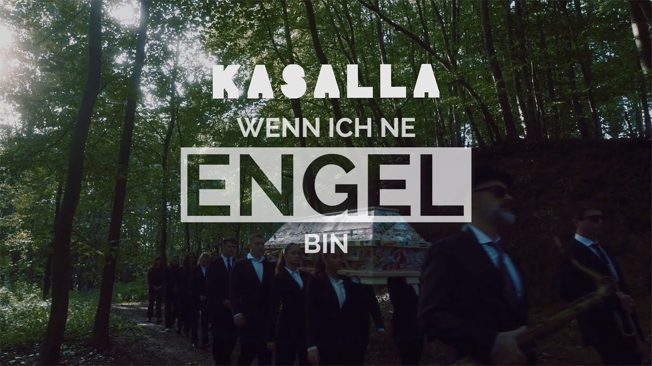 KASALLA - WENN ICH NE ENGEL BIN met Ludwig Sebus (ET OFFIZIELLE VIDEO)