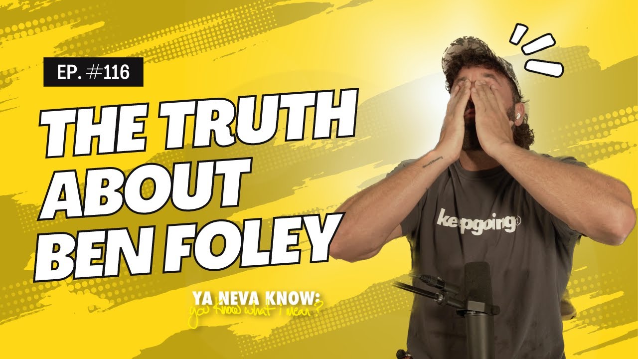 YNK Podcast #116 - The Truth About Ben Foley