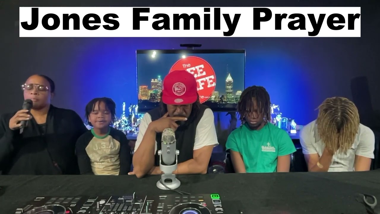 Jones Family Morning Prayer