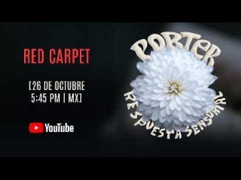 Porter - Respuesta Sensorial (Red Carpet)