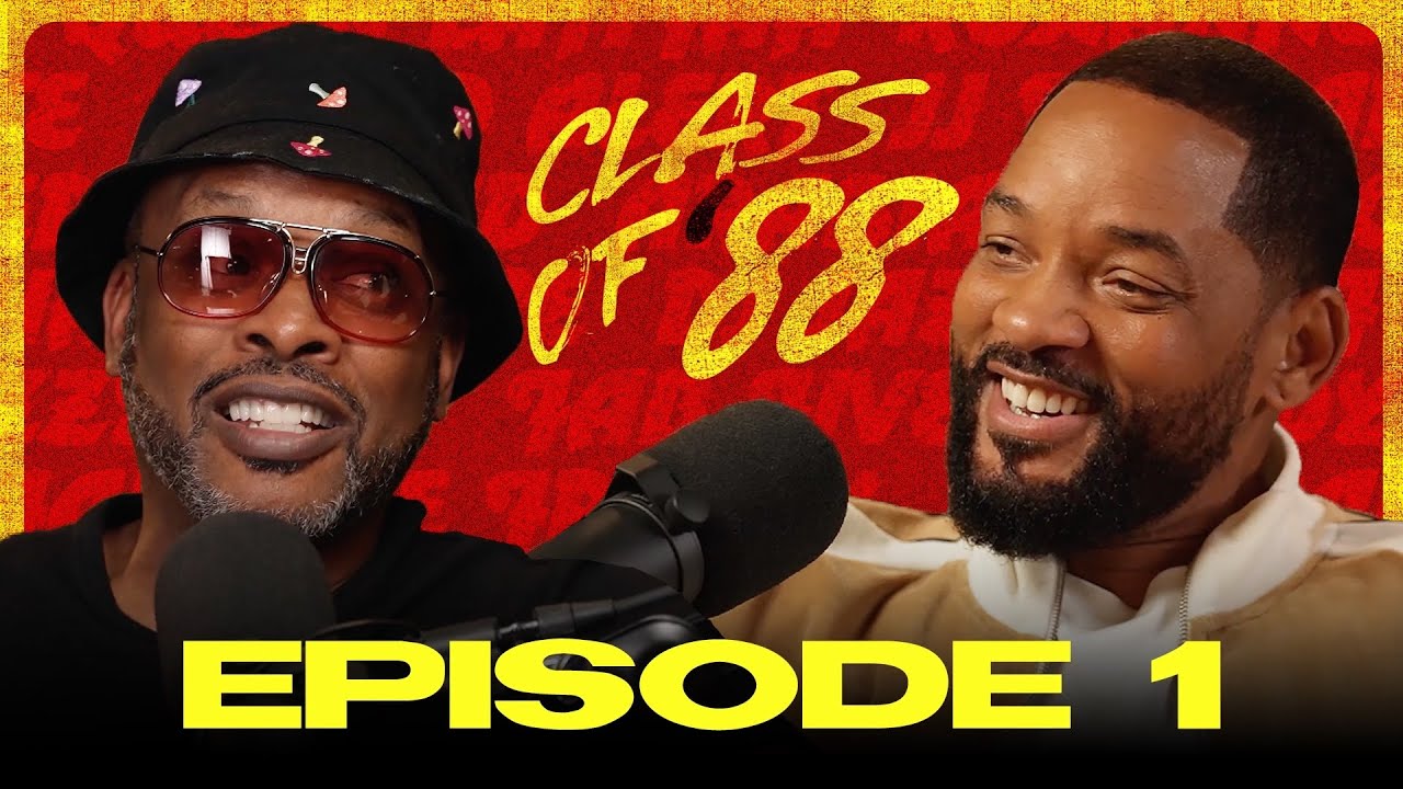 Episode 1 of My New Podcast: Class of ‘88 | DJ Jazzy Jeff & the Fresh Prince