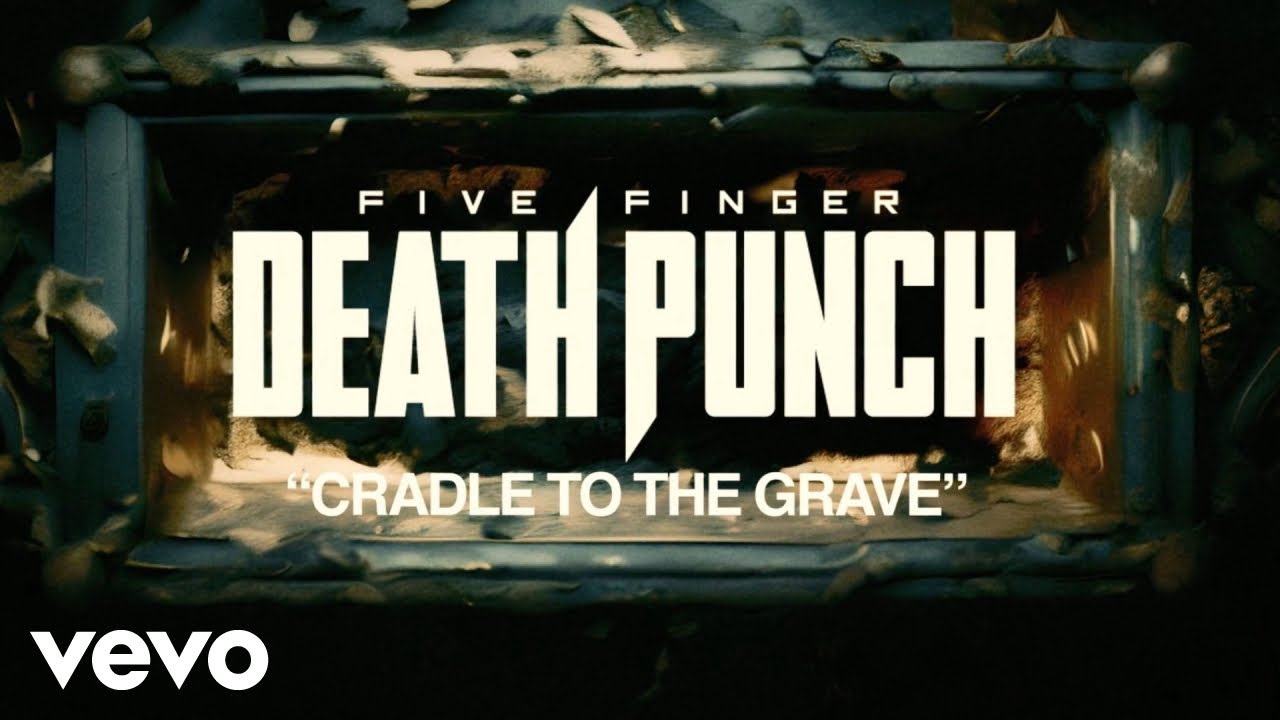 Five Finger Death Punch - Cradle To The Grave (Official Lyric Video)