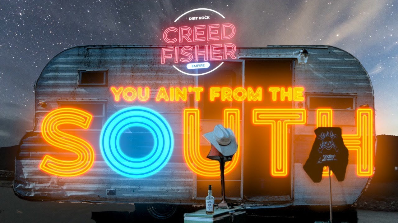 Creed Fisher- You Ain't From the South (feat. Kaleb McIntire) (Official Lyric Video)